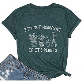 FASHGL Its Not Hoarding If Its Plants T-Shirt Women Funny Plant Gift Tee Cactus Farm Premium Shirt